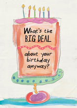 Load image into Gallery viewer, BIRTHDAY CARD - Big Deal
