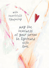 Load image into Gallery viewer, SYMPATHY CARD - May your Sorrow be Lightened
