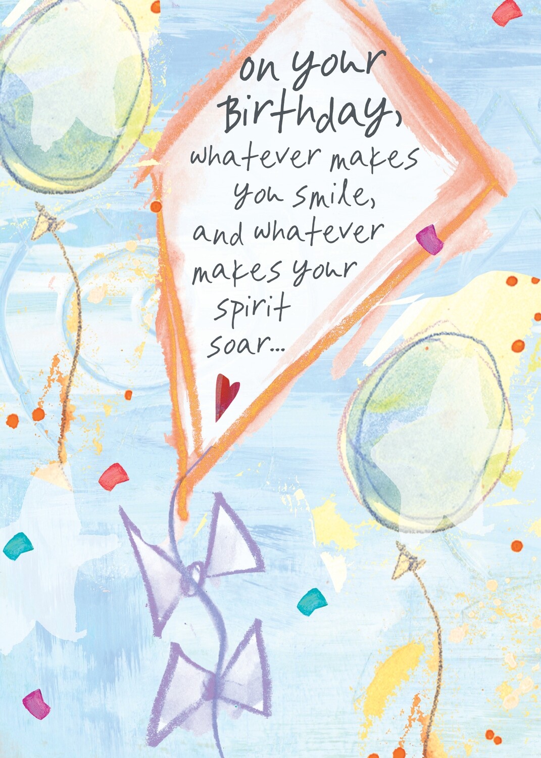 BIRTHDAY CARD - Whatever Makes You Smile